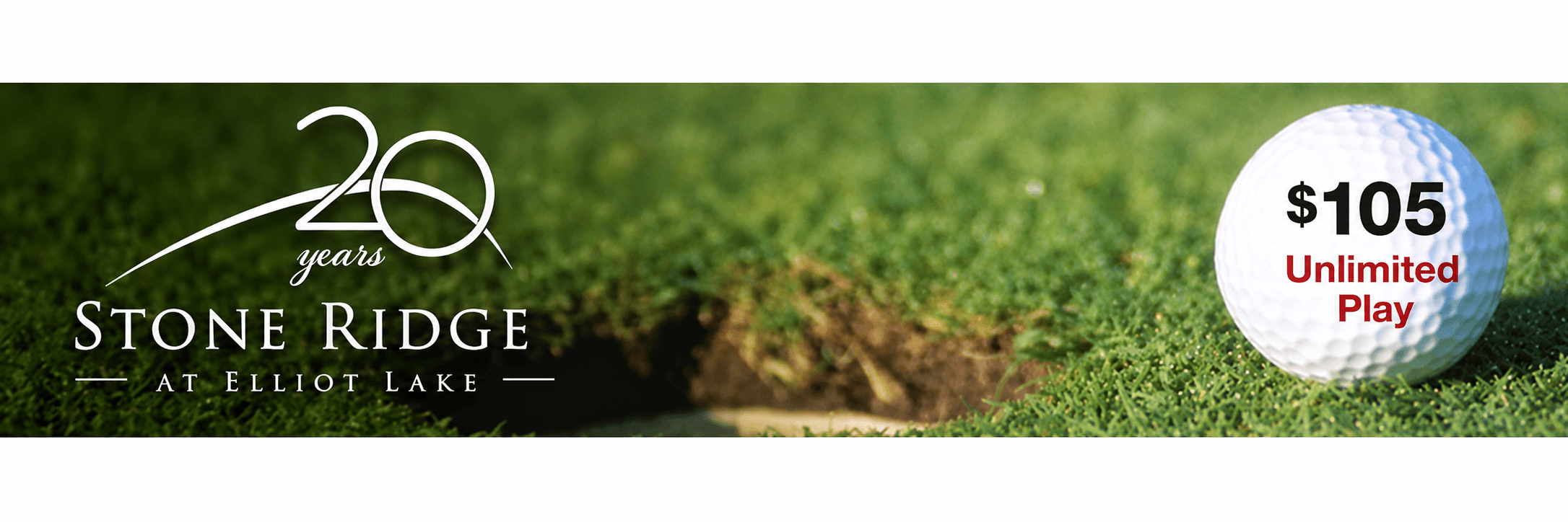 golf ball $99* unlimited play Golf Stoneridge 20th anniversary